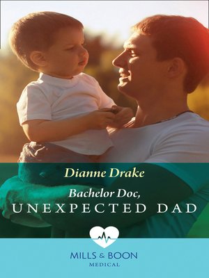 cover image of Bachelor Doc, Unexpected Dad